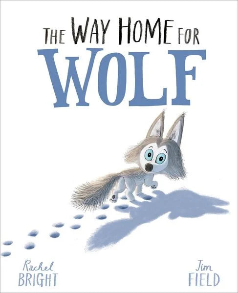 Buchcover The Way Home for Wolf von Rachel Bright