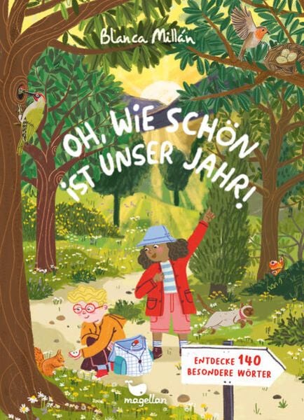 Oh, wie schön ist unser Jahr – Farbenfrohes Bilderbuch für Kinder, das die Jahreszeiten vorstellt